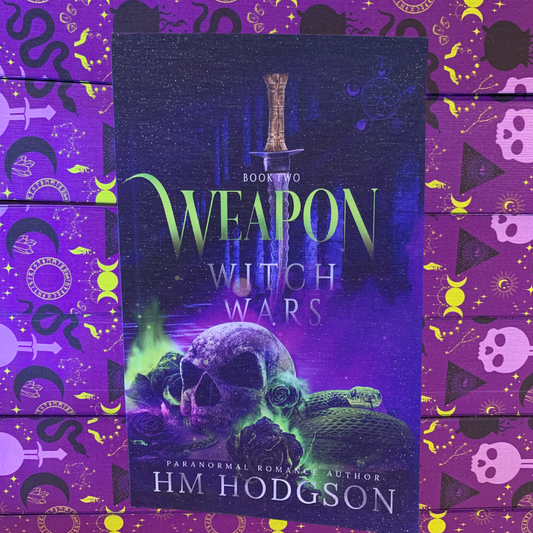 Weapon: Witch Wars Book Two ~ Special Edition Paperback