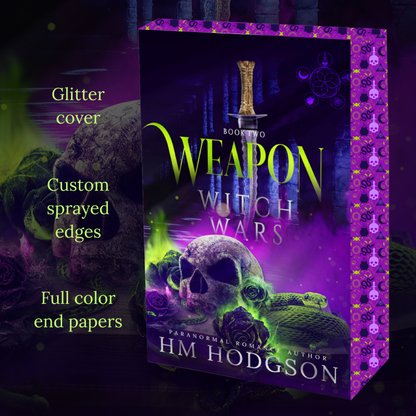 Weapon: Witch Wars Book Two ~ Special Edition Paperback