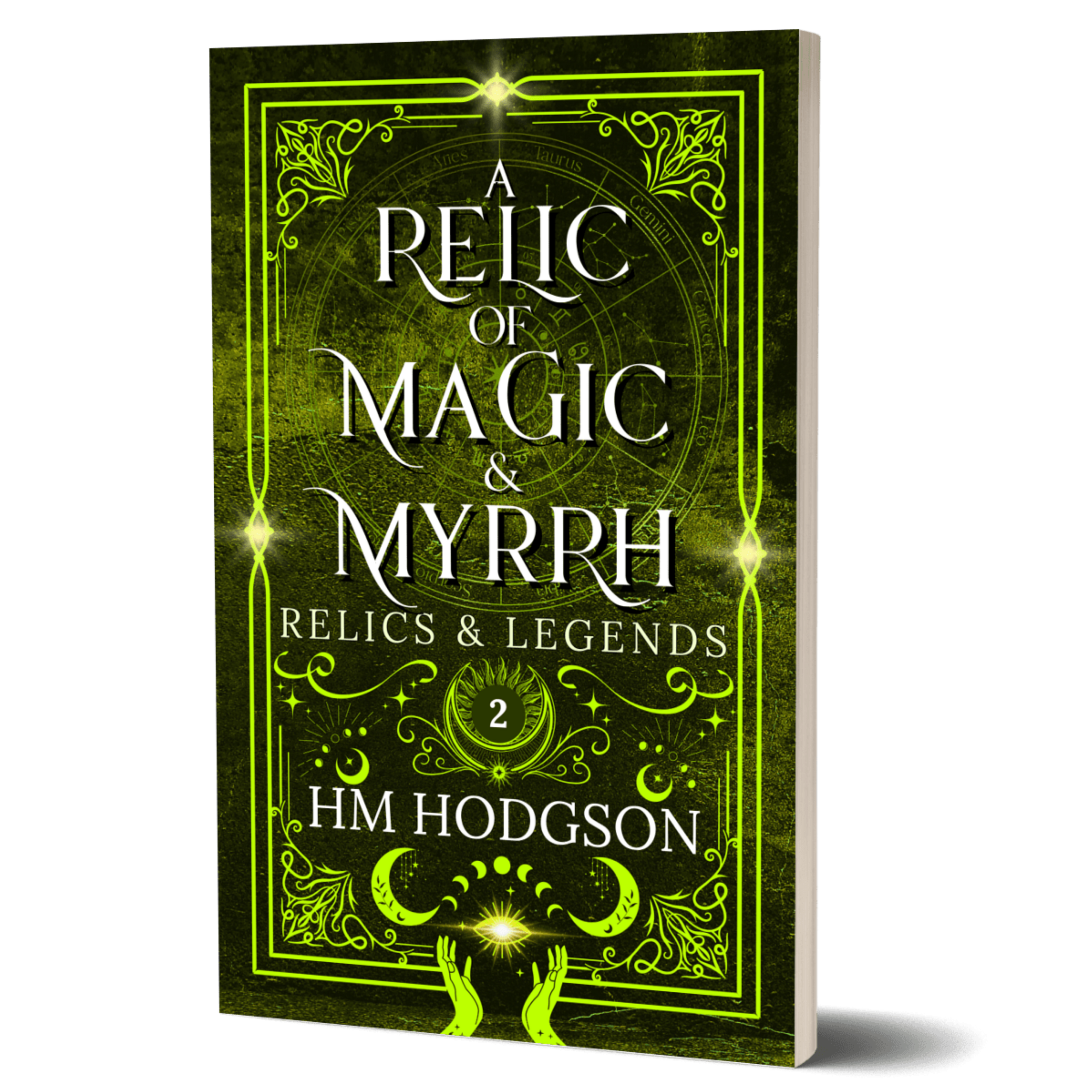 Paperback book cover of 'A Relic of Magic & Myrrh' by HM Hodgson with green and black design.