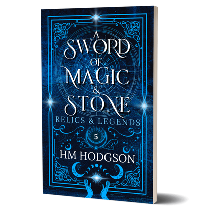 A Sword of Magic and Stone, Book 5 Relics & Legends