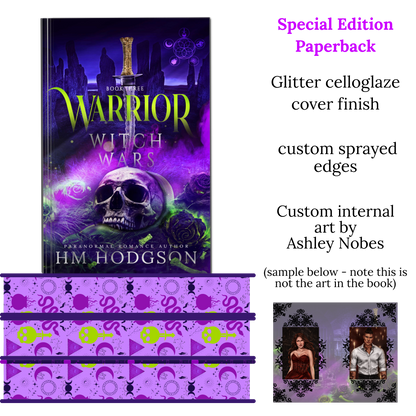 Warrior: Witch Wars Book Three ~ Special Edition Paperback (PRE-ORDER - release date TBC)