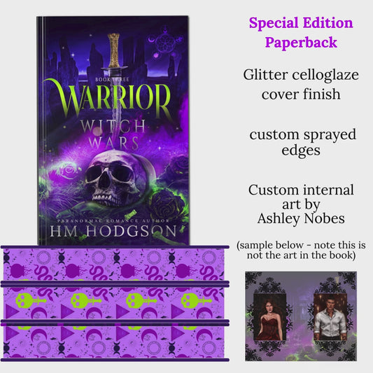 Warrior: Witch Wars Book Three ~ Special Edition Paperback (PRE-ORDER - release date TBC)